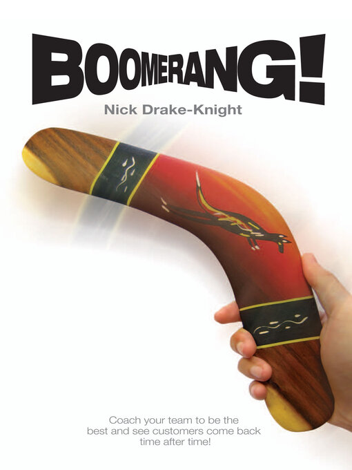 Title details for Boomerang! by Nick Drake-Knight - Available